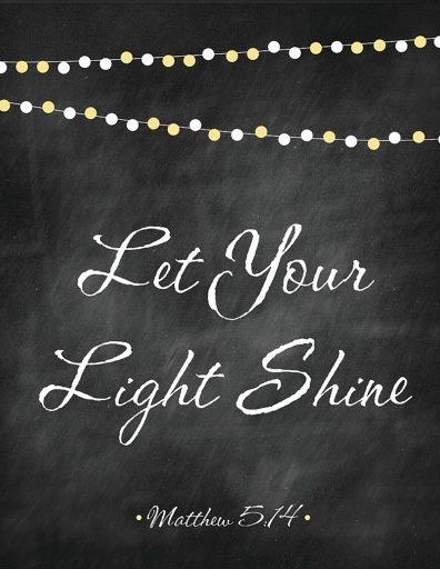 Let Your Light Shine