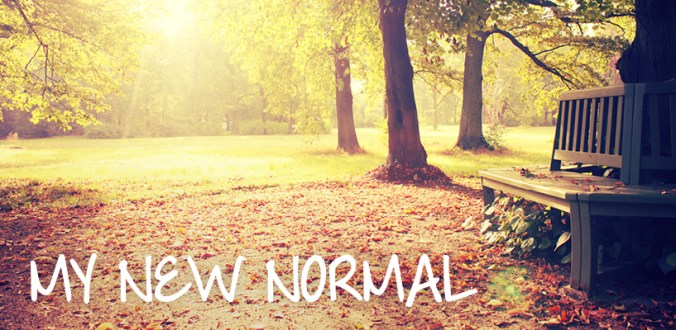 My New Normal